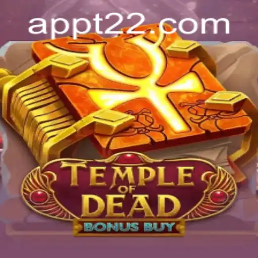 Exploring Temple of Dead Bonus Buy: A Modern Twist on Ancient Adventure